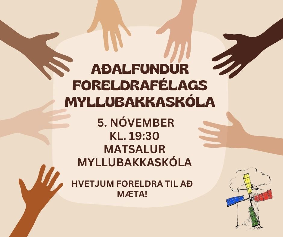ADALFUNDUR FORELDRAFÉLAGS MYLLUBAKKASKÓLA